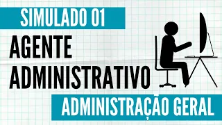 Simulado 01 - Agente Administrativo - Administração Geral