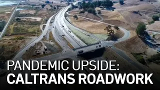 Pandemic Upside: Scarce Traffic Speeds Up Caltrans Roadwork