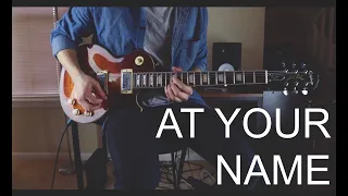At Your Name (live) | Electric Guitar Playthrough | Jeremy Riddle (Bethel Music)