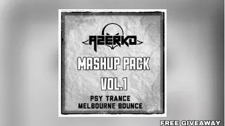 Mashup Pack Vol.1 [Melbourne Bounce, Psy Trance]