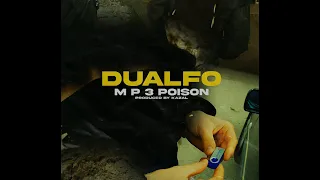 DUALFO - M P 3 POISON prod.KAZAL (Official Video Clip)