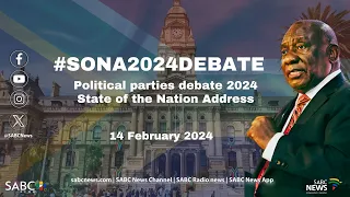 SONA 2024 | Political parties debate - Day 2