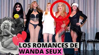 WANDA SEUX | LOS HOMBRES Y ROMANCES DE SU VIDA