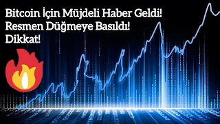 Bitcoin İçin Müjdeli Haber Geldi! Resmen Düğmeye Basıldı! Dikkat! | Kripto Haber.