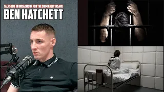 BEN HATCHETT TALKS *CRAZY STORYS FROM BROADMOOR PRISON*  - OG CLIPS