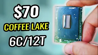 The $70 Coffee Lake i7 6 Core (QNCT and i7-8700B)