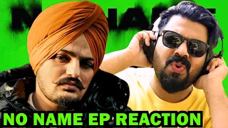 SIDHU MOOSE WALA NO NAME EP REACTION | 0 TO 100 | NEVER FOLD | BLOODLUST |  EVERYBODY HURTS | AFAIK