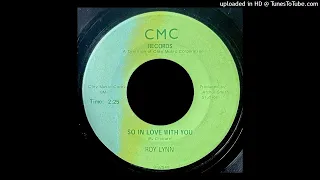 Roy Lynn - So In Love With You - CMC (NC) Teen Sound