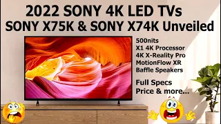 🔥2022 SONY X75K & SONY X74K 4K BRAVIA TVs Unveiled 🔥Specs Price LaunchDate #SONYX75K #SONYX74K #4kTV