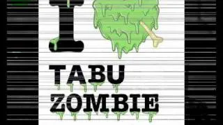 TABU Zombie