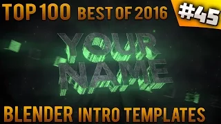 TOP 100 BEST Blender intro templates of 2016 (Free download)