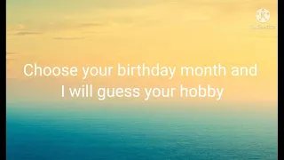 Choose your birthday month and I will guess your hobby|#viral