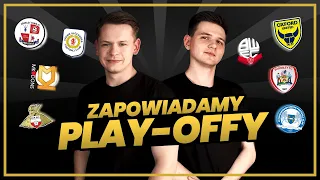 Czas na Play-Offy! Kto zagra o awans?