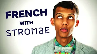 Learn French with Songs: Stromae - Papaoutai