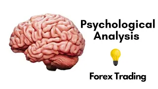 Forex Psychological Analysis