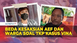 [FULL] Beda Kesaksian Aef dan Warga Sekitar Terkait TKP Kasus Vina Cirebon