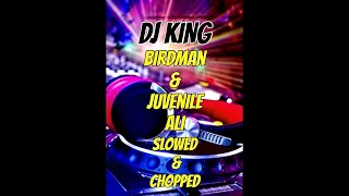 Birdman, Juvenile - Ali Slowed & Chopped