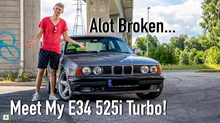 Here`s Everything Broken On My 525i Turbo!