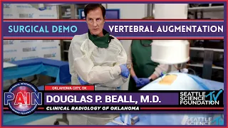 Vertebral Augmentation - Douglas P. Beall, M.D.