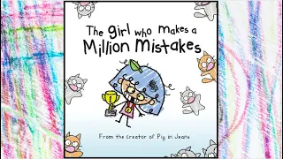📚✨ Kids Read Along Story: The Girl Who Makes a Million Mistakes 📚✨ Building Confidence & Self Esteem