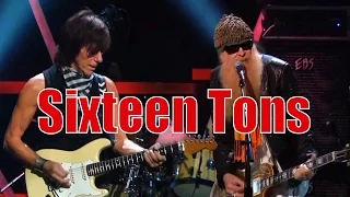 Jeff Beck and ZZ Top - Ernie Ford's SIXTEEN TONS