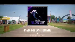 Snowstylez - Far From Home (#HARDSTYLE) UP