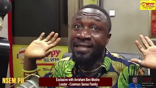 Watch: Avraham Ben Moshe on #NsemPii with Rev Nyansa Boakwa & the Team. 31/03/2022.
