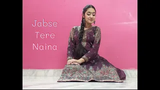 JAB SE TERE NAINA Dance Cover | Mehak Soni Choreography | Shaan