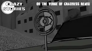 Crazy Stories OST - On The Verge of Craziness(remix) by ASTIN