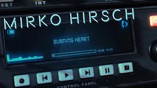 Mirko Hirsch - Burning Heart - Official Lyrics Visualizer - New Gen Italo Disco - Retro Power Disco