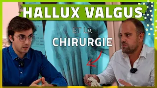 Opération de l'Hallux Valgus : ce chirurgien nous dit TOUT (âge, risque, douleur)