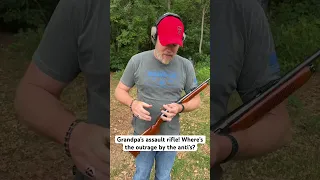 Grandpa’s assault rifle!