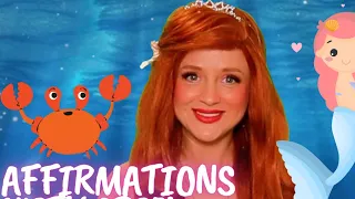 POSITIVE SELF-TALK | AFFIRMATIONS FOR KIDS WITH ARIEL THE MERMAID