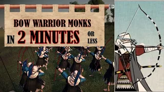 How To Use Bow Warrior Monks - A Quick Unit Guide - Total War: Shogun 2
