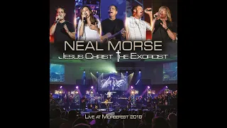 NEAL MORSE - Jesus Christ The Exorcist CD – Live At Morsefest 2018