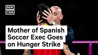 Embattled Spanish Soccer Exec’s Mother Goes on Hunger Strike