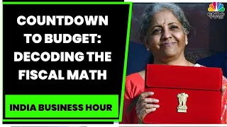 Countdown To Budget: Decoding The Fiscal Math | Sapna Das Shares More Details | CNBC-TV18