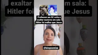 Professor volta a exaltar nazismo em Santa Catarina