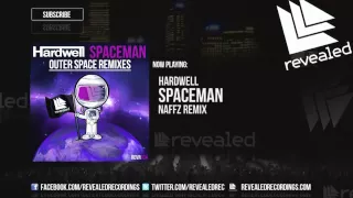 Hardwell - Spaceman (Naffz Remix)