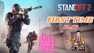 Standoff 2 | Gameplay | First Time play Standoff 2 | Dual Mode | @Rs_GamerYT