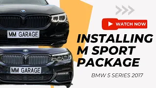 BMW 5 SERIES CONVERSION TO M SPORT G30 2017