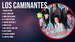 Los Caminantes Best Latin Songs Playlist Ever ~ Los Caminantes Greatest Hits Of Full Album
