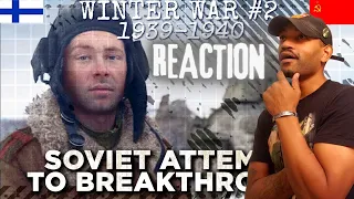 Army Veteran Reacts to- Winter War 1939-1940 Part 2