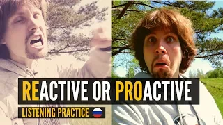 Be Proactive! - Intermediate Russian Listening Practice