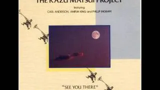 The Kazu Matsui Project   Midnight Shuffle