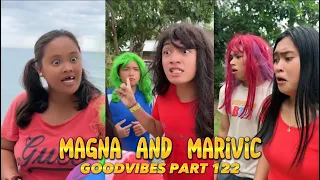 EPISODE 134 | MAGNA AND MARIVIC | FUNNY TIKTOK COMPILATION  | GOODVIBES