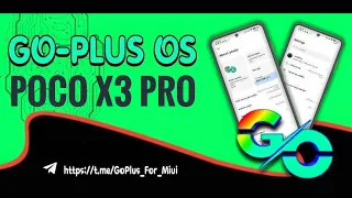 Go Plus OS Poco X3 Pro MIUI v14.3.0 Android 13 Gaming Rom 🔥🔥🔥