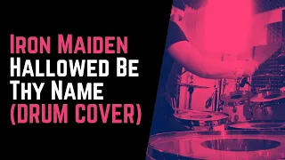 Iron Maiden - Hallowed Be Thy Name (DRUM COVER HQ)