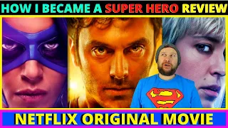 How I Became a Superhero Netflix Movie Review - (Comment je suis devenu super-héros)