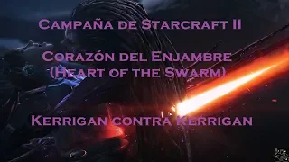 SC2: KERRIGAN CONTRA KERRIGAN  (Fantasmas del vacio, BRUTAL, Campaña de Starcraft II)